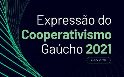 Expressão do Cooperativismo Gaúcho 2021 (Ano-base 2020)