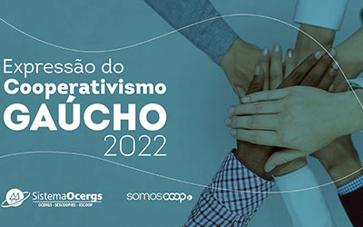 Expressão do Cooperativismo Gaúcho 2022 (Ano-base 2021)